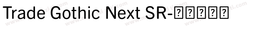Trade Gothic Next SR字体转换